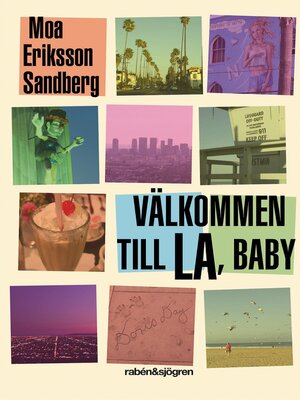 cover image of Välkommen till LA, baby
